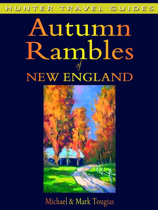 Title details for Autumn Rambles by Mark Tougias - Available